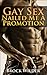 Gay Sex Nailed Me A Promotion