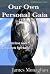 Our Own Personal Gaia