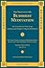 The Essentials of Buddhist Meditation by Shramana Zhiyi