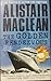 The Golden Rendezvous by Alistair MacLean