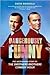 (DANGEROUSLY FUNNY) THE UNCENSORED STORY OF THE SMOTHERS BROTHERS COMEDY HOUR"" BY Bianculli, David ( AUTHOR )paperback{Dangerously Funny: The Uncensored Story of The Smothers Brothers Comedy Hour""} on 28 Sep, 2010