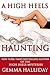 A High Heels Haunting (High Heels, #4.5)