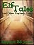 Elf Tales, and Other Psycho...