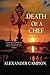 Death of a Chef by Alexander Campion