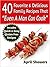 40 Favorite & Delicious Family Recipes That "Even A Man Can Cook": Includes Quick & Easy Gluten Free Recipes