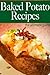 Baked Potato Recipes by Amanda Ingelleri