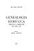Genealogia hebraica: Portugal e Gibraltar secs. XVII a XX