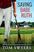 Saving Babe Ruth