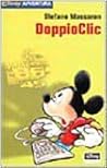 DoppioClic (Disney Avventura, #9)