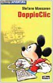 DoppioClic (Disney Avventura, #9)
