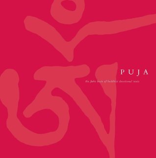 Puja Book: The Triratna Book of Devotional Texts: The Friends of the Western Buddhist Order Book of Buddhist Devotional Texts (Kindle Edition)
