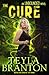 The Cure (Unbounded, #2)