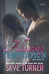 Alluring Temptation by Skye Turner