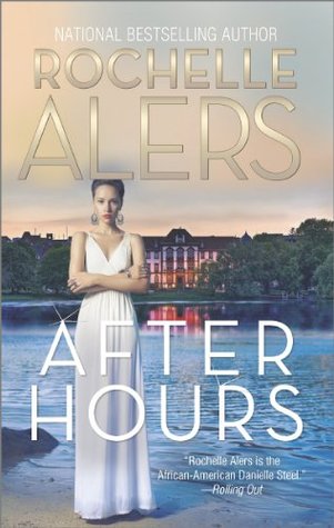 After Hours: A Sultry African American Urban Contemporary Romance