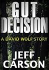 Gut Decision