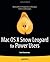 Mac OS X Snow Leopard for Power Users: Advanced Capabilities and Techniques