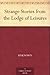 Strange Stories from the Lodge of Leisures