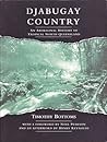 Djabugay Country: An Aboriginal History of Tropical North Queensland Djabugay Country: An Aboriginal History of Tropical North Queensland