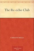 The Re-echo Club