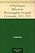 A Psychiatric Milestone Bloomingdale Hospital Centenary, 1821-1921