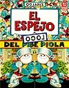 El Espejo Loco del Pibe Piola