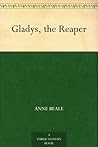 Gladys, the Reaper