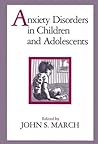 Anxiety Disorders in Children and Adolescents