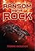 Ransom in the Rock (Gateway to Gannah, #3)