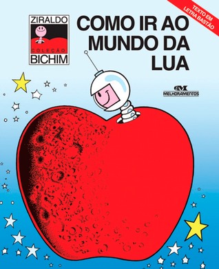 Como ir ao mundo da Lua (Paperback)