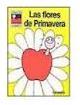 Las Flores de La Primavera