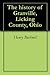 The history of Granville, Licking County, Ohio