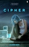 Cipher by Aileen Erin