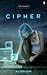 Cipher (The Shadow Ravens, #1)