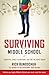 Surviving Middle School