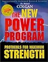 The New Power Program: Protocols for Maximum Strength The New Power Program: Protocols for Maximum Strength