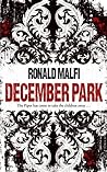 December Park by Ronald Malfi