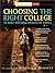 Choosing the Right College 2004 : The Whole Truth About America's Top Schools (Choosing the Right College)