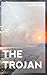 The Trojan