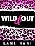 Wild & Out (Emily Hunter #2)