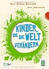 Kinder, die die W...