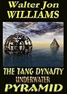 The Tang Dynasty Underwater Pyramid