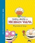 Tatu ja Patu ja meidän vauva : täytettävä kirja