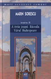 A treia țeapă. Răceala. Vărul Shakespeare (Teatru, #2)