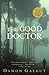 The Good Doctor by Damon Galgut