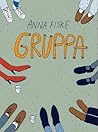 Gruppa by Anna Fiske