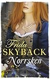 Norrsken by Frida Skybäck