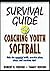 Survival Guide for Coaching...