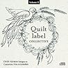 Quilt Label Collective CD: Over 150 NEW Designs to Customize, Print & Embellish (Volume 2)