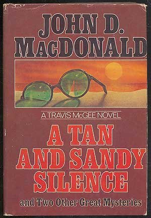 A Tan and Sandy Silence and Two Other Great Mysteries (Hardcover)