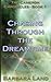 Chasing Through the Dreamtime (The Cameron Chronicles, #1)